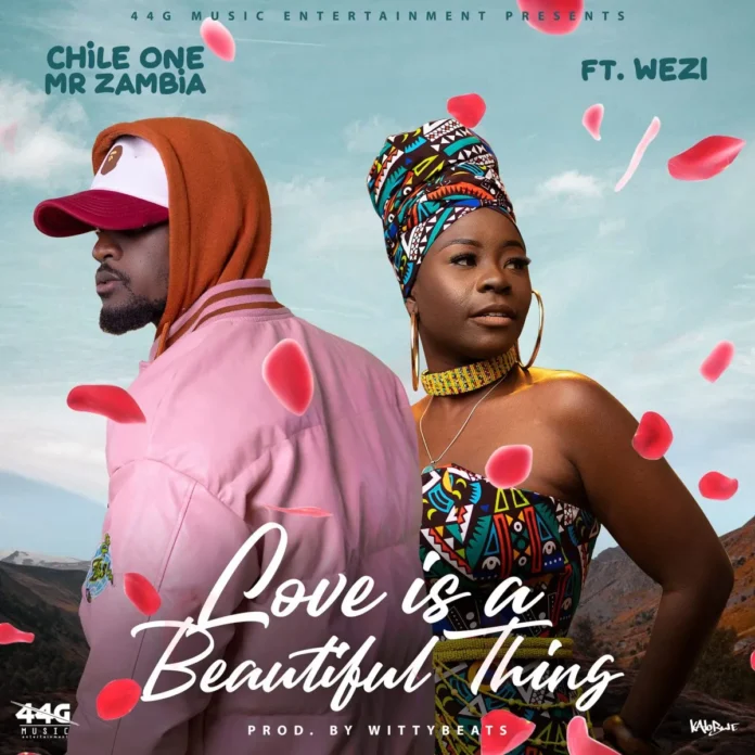 Free Beat: Love is a Beautiful Thing by Chile one Feat Wezi || Download a free Beat